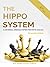 The Hippo System: A Universal Opening System for White and Black - Mongredien Edition