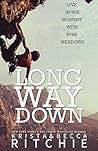 Long Way Down