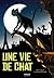Une vie de chat (Milan cadet)