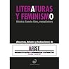 Literaturas y Feminismo: Discursos, debates y traducciones de Afest (encuentro de escritores latinoamericanos en Nueva York 2017) Literaturas y Feminismo: Discursos, debates y traducciones de Afest (encuentro de escritores latinoamericanos en Nueva York 2017)