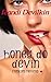 Honey Do Devin
