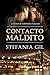 Contacto maldito by Stefania Gil