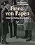 Franz von Papen: Hitler'in ...