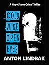 Book cover for Cold Wide Open Eyes: The Scottish Crime Drama! (Hugo Storm Crime Thrillers Book 2)