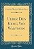 Ueber Den Krieg Von Wartburg (Classic Reprint) (Latin Edition)