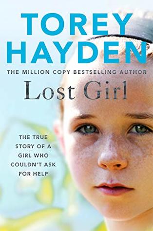 Lost Child: The True Story of a Girl who Couldn't Ask for Help (Kindle Edition)