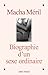 Biographie d'un sexe ordinaire (French Edition)