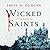 Wicked Saints (Something Dark and Holy, #1)