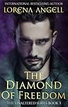 The Diamond of Freedom (The Unaltered, #3)