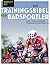 Die Trainingsbibel für Radsportler by Joe Friel
