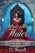 Wind and Water: A Spring Series Prequel