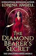 The Diamond Bearer's Secret