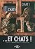 Chat! Chat! ... Et chats!