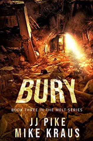 Bury (Melt, #3)