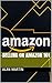Selling on Amazon 101