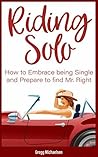 Riding Solo: How ...
