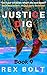 Justice Dig (Chris Seely Vi...