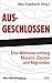 Ausgeschlossen: Eine Weltre...
