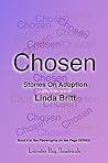 Chosen: Stories on Adoption: 25 Solo Monologues or an Evening of Theatre (Playwrights On The Page SERIES)