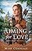 Aiming for Love (Brides of Hope Mountain, #1)