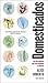 Domesticados: Las diez especies que han cambiado la historia (Los Tres Mundos) (Spanish Edition)