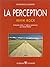 LA PERCEPTION
