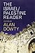 The Israel/Palestine Reader by Alan Dowty