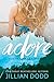 Adore Me (The Keatyn Chronicles, #4.5)
