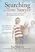 Searching for Tom Sawyer: How Parents and Congregations Can Stop the Exodus of Boys from Church