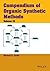 Compendium of Organic Synthetic Methods, Volume 13