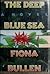 The Deep Blue Sea