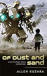 Of Dust and Sand: a sci-fi short story collection