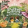 Easter Is Coming!
