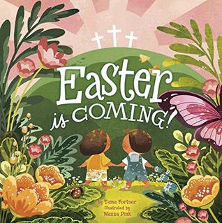 Easter Is Coming! (Kindle Edition)