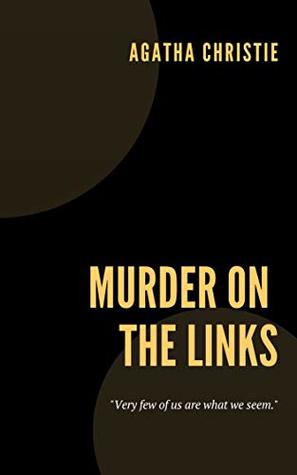 Murder On the Links: A Hercule Poirot Mystery