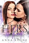 Book cover for Hers to Keep (Irresistibly Bound, #3)