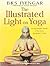 The Illustrated Light on Yoga