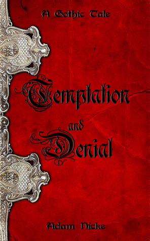 Temptation and Denial (Paperback)