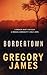 Bordertown by Gregory James