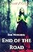End of the Road by Ava Scott Morgan