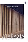 Ataraxia: Bahagia...
