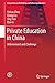 Private Education in China:...