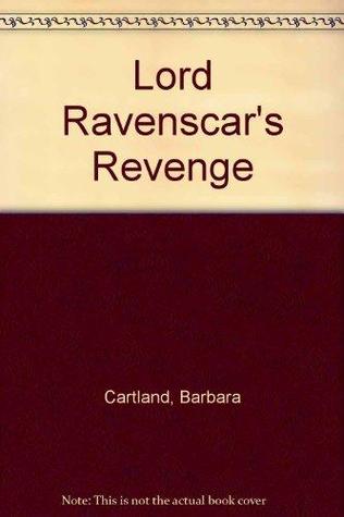 Lord Ravenscar's Revenge