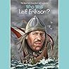 Who Was Leif Erikson? by Nico Medina