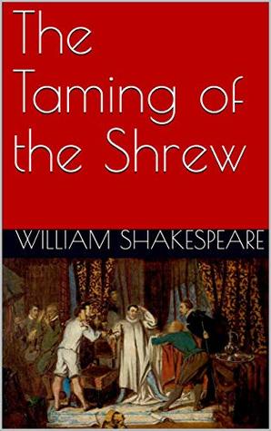 The Taming of the Shrew