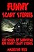 FUNNY SCARY STORIES by Madeleine Rick