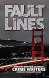 Fault Lines: Stories by Northern California Crime Writers