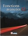 Fonctions avancées 12 Fonctions avancées 12