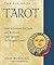 The Big Book of Tarot: How to Interpret the Cards and Work with Tarot Spreads for Personal Growth (Weiser Big Book Series)