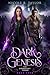 Dark Genesis (The Arondight Codex #4)